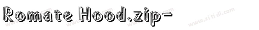 Romate Hood.zip字体转换